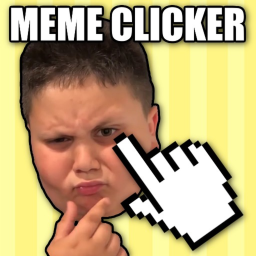 MEME CLICKER!