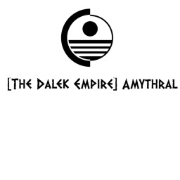 [The Dalek Empire] Amythral