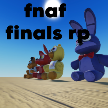 FNAF THE FINALS RP