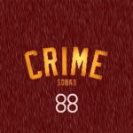 88 CRIME SQUAD