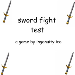 Sword Fighting Test