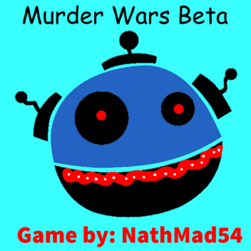Murder Wars Beta