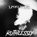 ruthlessly