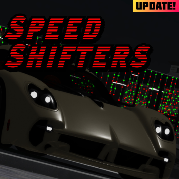 (バッジハント!) スピードシフター(WIP)