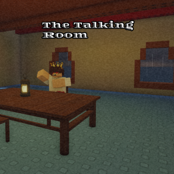 The Talking Room (VC) (New Content!)🏡