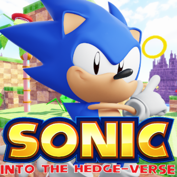 โซนิค Into The Hedge-Verse: กรีน ฮิลล์ โซน ตอนที่ 1