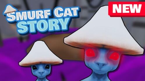 Smurf Cat [STORY]