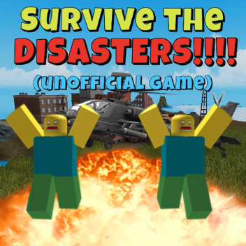 Survive the Unnatural Disasters (Project)