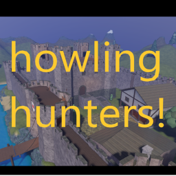 howling hunters!