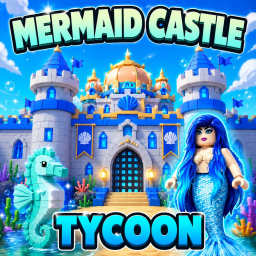 Mermaid Castle Tycoon