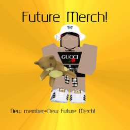 Future Merch!