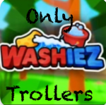 Only Washiez Trollers