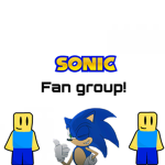 Sonic fan group :)
