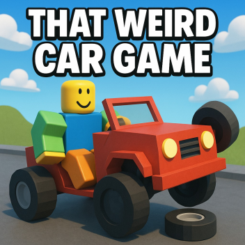 That Weird Car Game