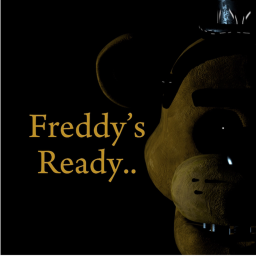 Freddy's Ready..