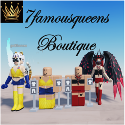 7famousqueens Boutique!