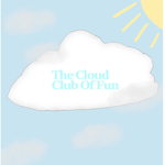 The cloud club of fun