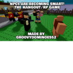 NPCs are becoming smart!