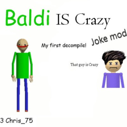 Baldi is crazy