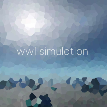 ww1 simulation (old - retired & uncopylocked)