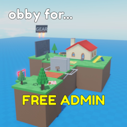 obby for FREE ADMIN!