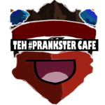 Teh #Prankster Café™