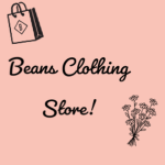 Beans Clothing Store!