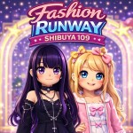 ファッションランウェイ SHIBUYA109