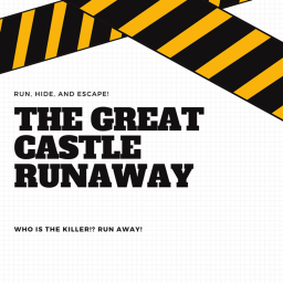 The Great castle Runaway®