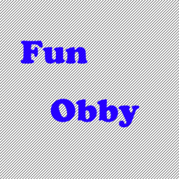 Fun Obby