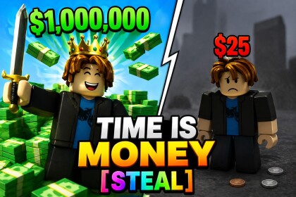 Time is Money [STEAL]