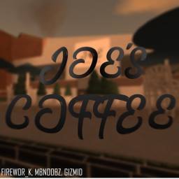 Joe's Coffee (Pre-Alpha [again])