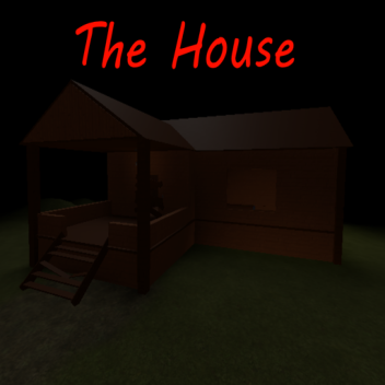 The House