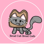 BREAD CULT BREAD GODS