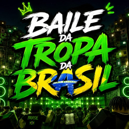 [BETA] Baile da Tropa da Brasil