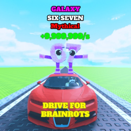 Drive For Brainrots