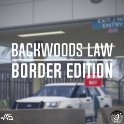 [BETA] Backwoods Law: Border Edition