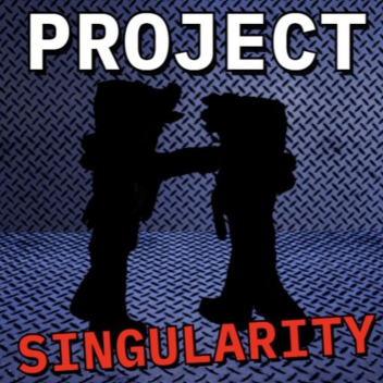 Project Singularity