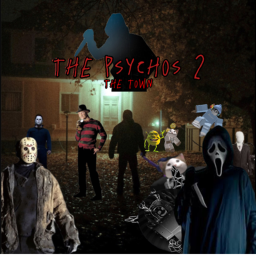 The psychos 2: The town