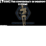 [TCOIS] The Confederacy of Independent Systems