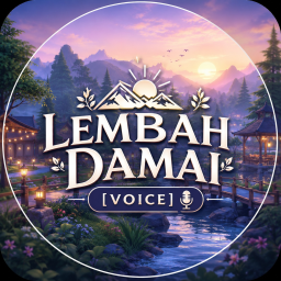 LEMBAH DAMAI [VOICE]