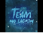 TNL (TEAM NEVER LACKING)