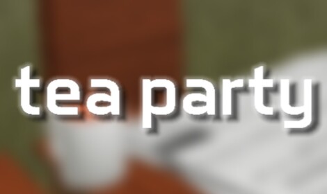 Tea Party