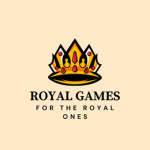 Royal Games: For the Royal Ones.