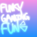 Funky Gaming fun