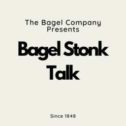Bagel Stonk Talk.