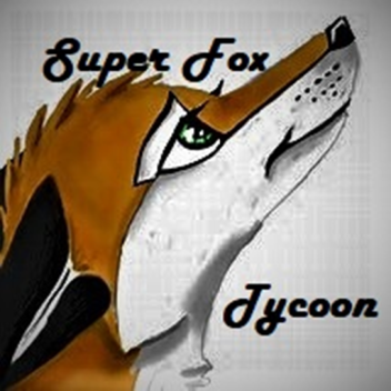 Super Fox Tycoon