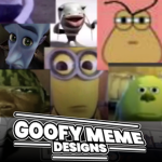 Goofy Meme Designs