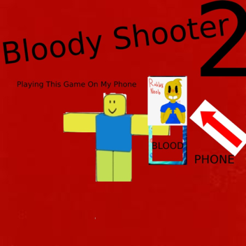 Bloody Shooter