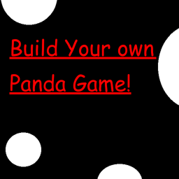 build your own panda game!